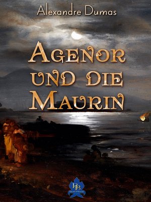 cover image of Agenor und die Maurin